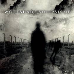 Wolfshade (FRA) : Solipsisme